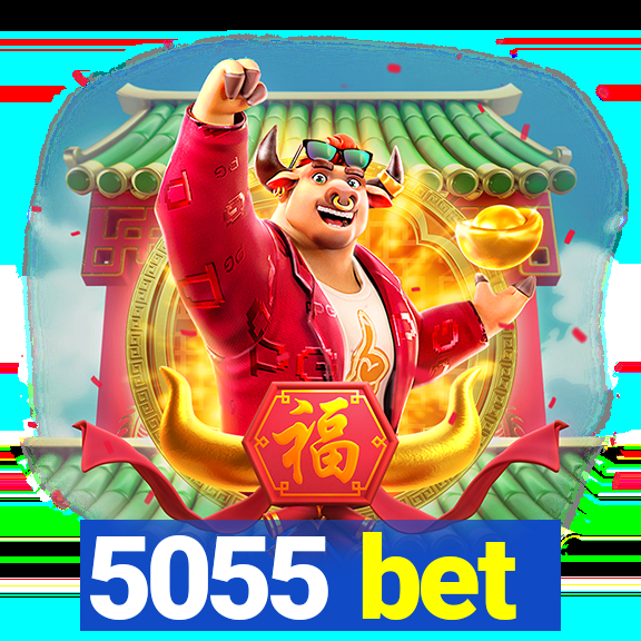 5055 bet